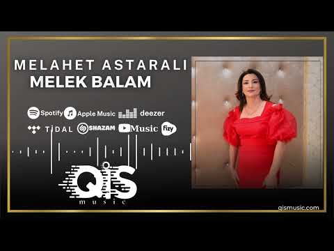 Melahet Astarali - Melek Balam /Audio Music/