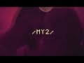 Annet X – MY2 (LYRIC VIDEO)