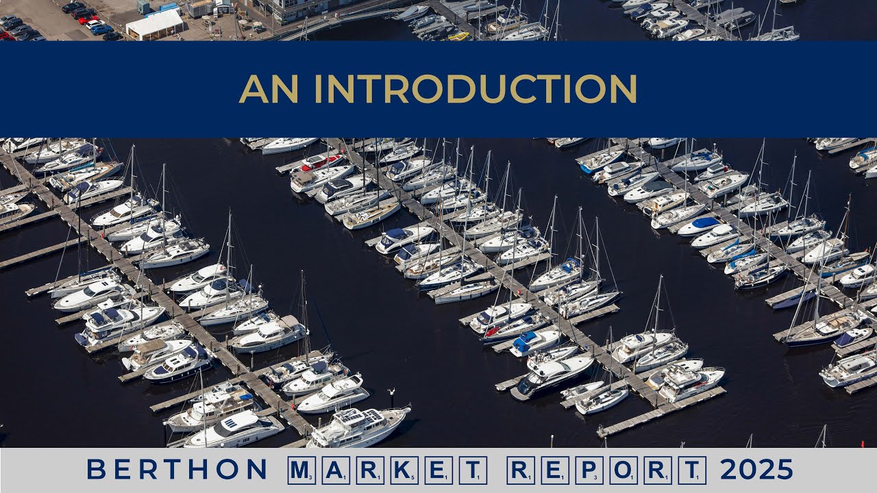 ⁣Berthon Yacht Market Report 2025: An Introduction by Sue Grant