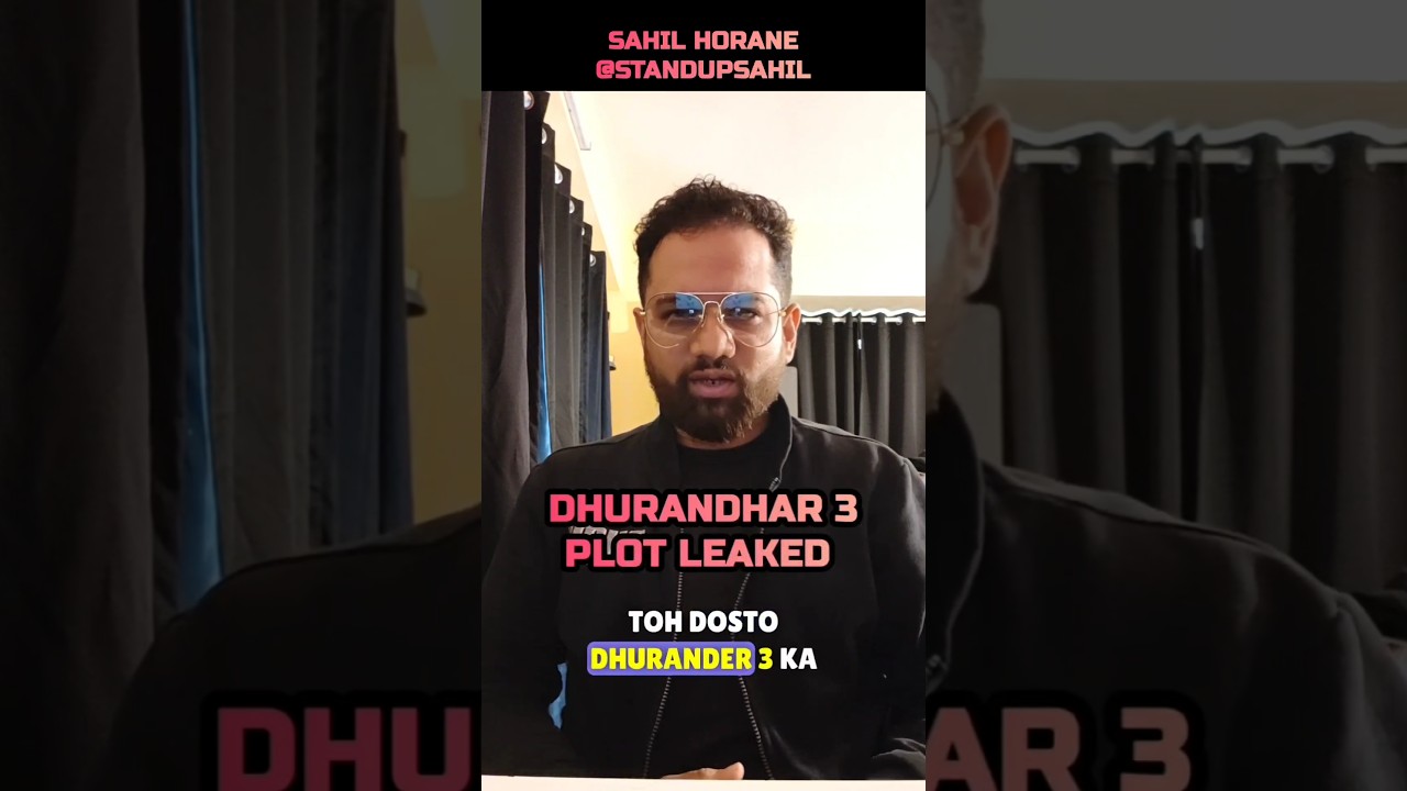 Dhurandhar 3 plot leaked - #standupcomedy #dhurandhar #missinglink #lonavala