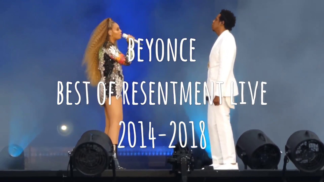 Beyonce - Best of Resentment Live 2014-2018