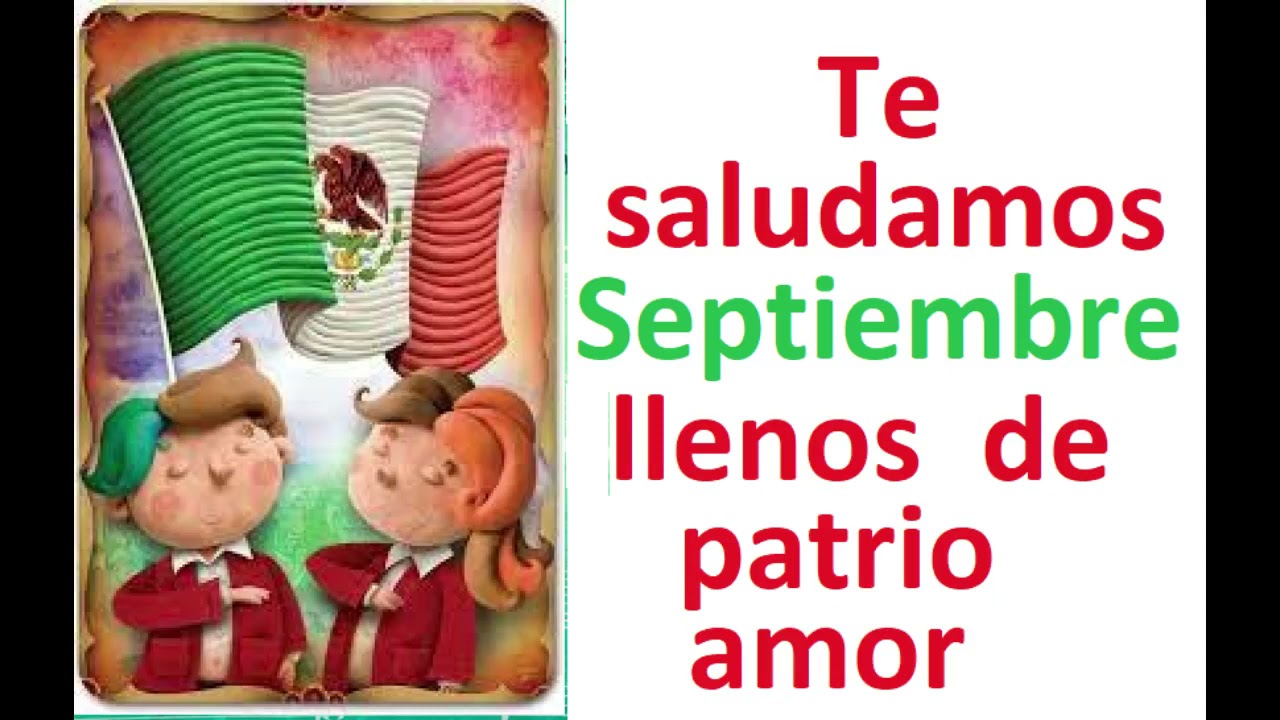 Canto Septiembre mes de la Patria - YouTube