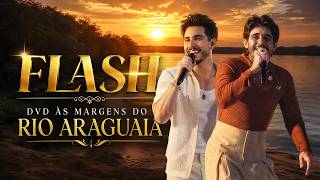 Hugo e Guilherme Flash | DVD Às Margens do Rio Araguaia colecionando momentos