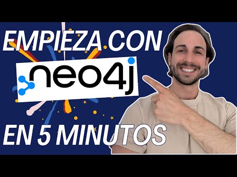 ¡Empieza a utilizar grafos con Neo4j en 5 minutos!