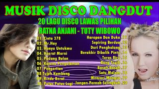 MUSIK DISCO DANGDUT || LAGU DANGDUT LAWAS || RATNA ANJANI - TUTY WIBOWO