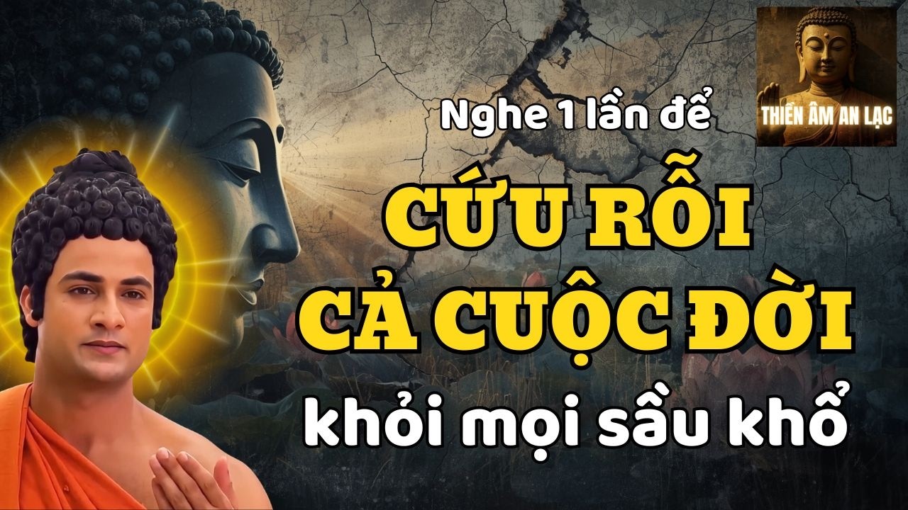 CÀNG CỐ NẮM GIỮ, CÀNG MẤT ! Phật dạy cách Buông Bỏ để Cứu Rỗi Cuộc Đời Bạn
