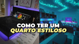 Como ter um QUARTO ESTILOSO gastando POUCO