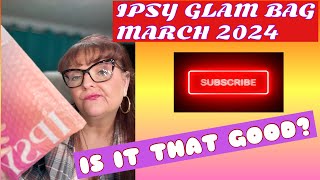 HERE I AM AGAIN 😁 IPSY GLAM BAG FOR MARCH 2024 Paid For By Moi! #ipsyglambag #ipsy