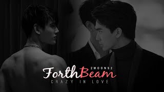 forth ✘ beam ➤ crazy in love [BL]