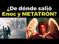 31 cosas inexplicables de Enoc y el ángel METATRÓN, Excluido De La Biblia