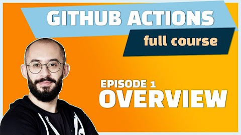 GitHub Actions: The Full Course - Learn by Doing! - YouTube