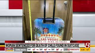 Woman who helped mother hide son's body in suitcase sentenced to 25 years