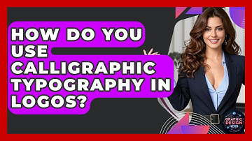 How Do You Use Calligraphic Typography In Logos? - Graphic Design Nerd