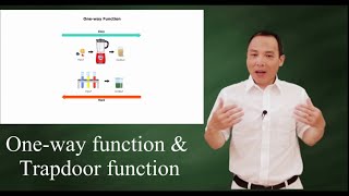 One  way function & trapdoor function in modern cryptography