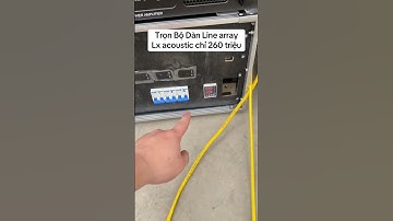 Trọn bộ Line array Lx acoustic chỉ 260 triệu | Demo trọn bộ | Lh:0943687690 - 0357159662