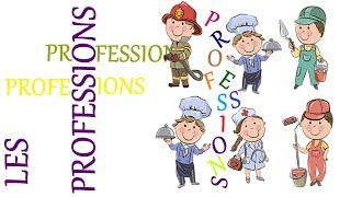 Learn Professions in French ! Les Professions en français !!!