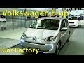 VW e-up! Production (Bratislava, Slovakia) Volkswagen Factory, VW Assembly Line