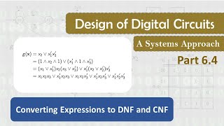 6.4 Converting Expressions to DNF and CNF