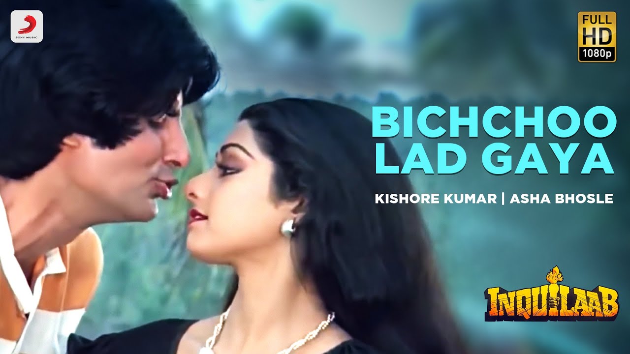 Download Bichchoo Lad Gaya | Inquilaab | Amitabh Bachchan | Sridevi | Kishore Kumar | Asha Bhosle