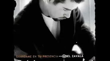 Abel Zavala - Guárdame en tu presencia