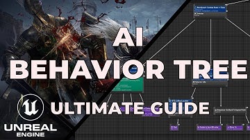 Understanding AI and Behavior Trees - The Ultimate Guide [UE5]
