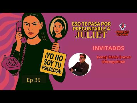 Episode 35 - Renny @RennyOficial