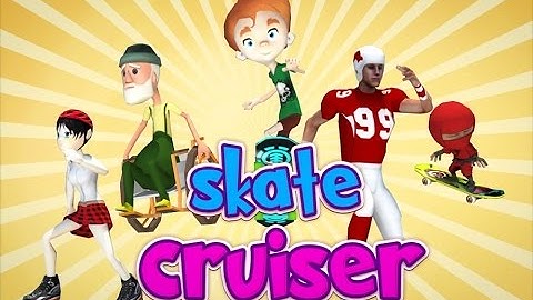 Skate Cruiser - Android Gameplay HD