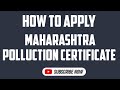 Maharashtra Polluction certificate