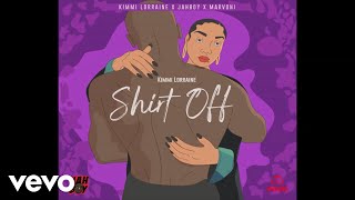 Kimmi Lorraine - Shirt Off (Official Visualizer)