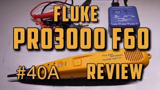 #040A: Fluke Pro3000 F60 Toner and Probe Review