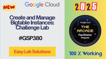 Create and Manage Bigtable Instances: Challenge Lab #GSP380 #qwiklabs #arcade