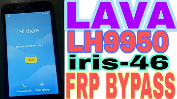 LAVA LH9950 FRP BYPASS Google account remove