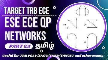 ESE (IES) ECE Network Question Part 25 - Tamil | For TRB Polytechnic / TNEB AE exams