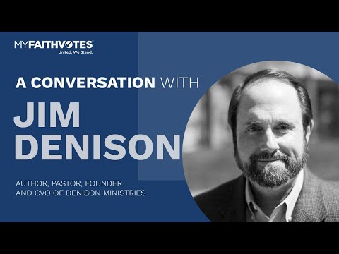 A Conversation with Dr. Jim Denison