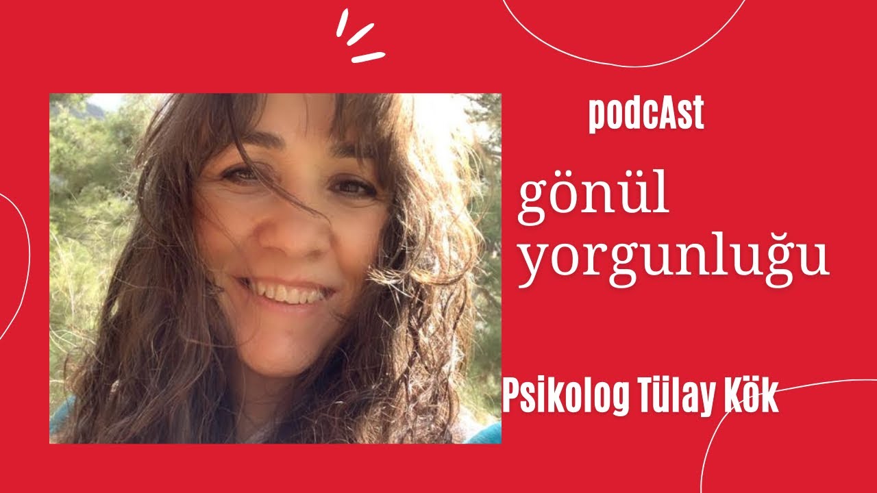 Gönül yorgunluğu yapan psikolojik yüklerden kurtulun.