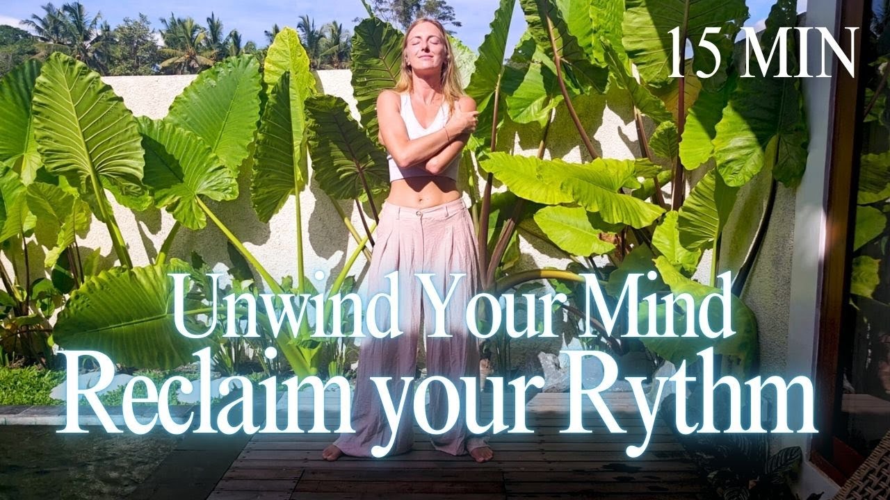 15 MIN Move & REGAIN CONTROL |Unwind your Nervous System Somatic Practice for Overwhelm & Spiralling
