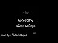HAPPIER - Olivia Rodrigo (Lirik-Cover Terjemahan) cover by :  Nadine abigail