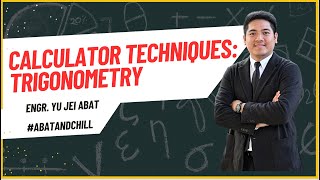 Trigonometry Calculator Techniques by Engr. Yu Jei Abat | #AbatAndChill screenshot 2