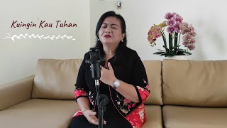 Kuingin Kau Tuhan - Pdm. Anita R. S. Ratu Edo, M. Pd.K