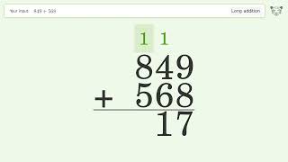 Long Addition Problem 849+568: Step-by-Step Video Solution | Tiger Algebra