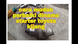 Sangat mudah cara perbaiki dinamo starter toyota kijang  servis dinamo starter mobil