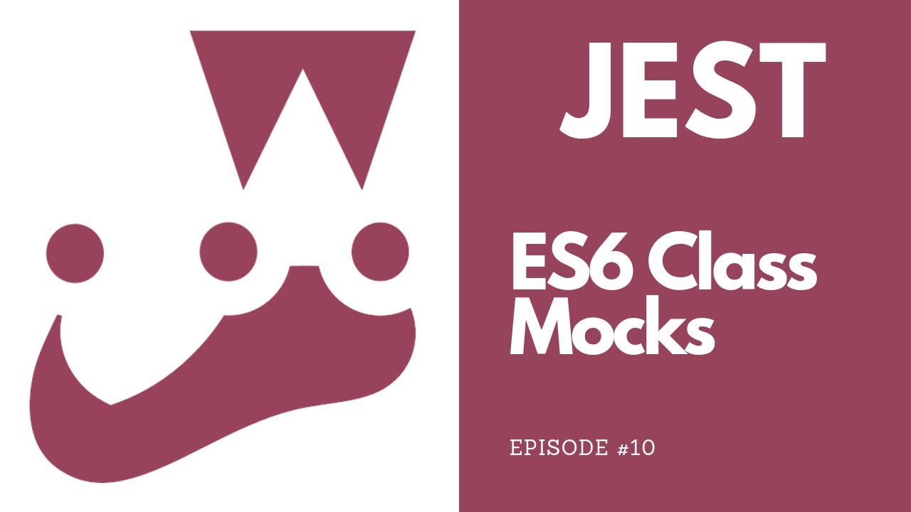 Jest - Es6 Class Mocks