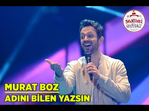 Murat Boz - Adını Bilen Yazsın (Canlı)