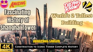 Facts about Shanghai Tower: China's Iconic Skyscraper