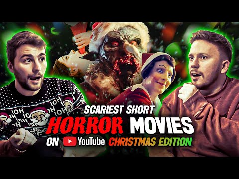 Scariest Short Horror Movies on YouTube (Christmas Edition)