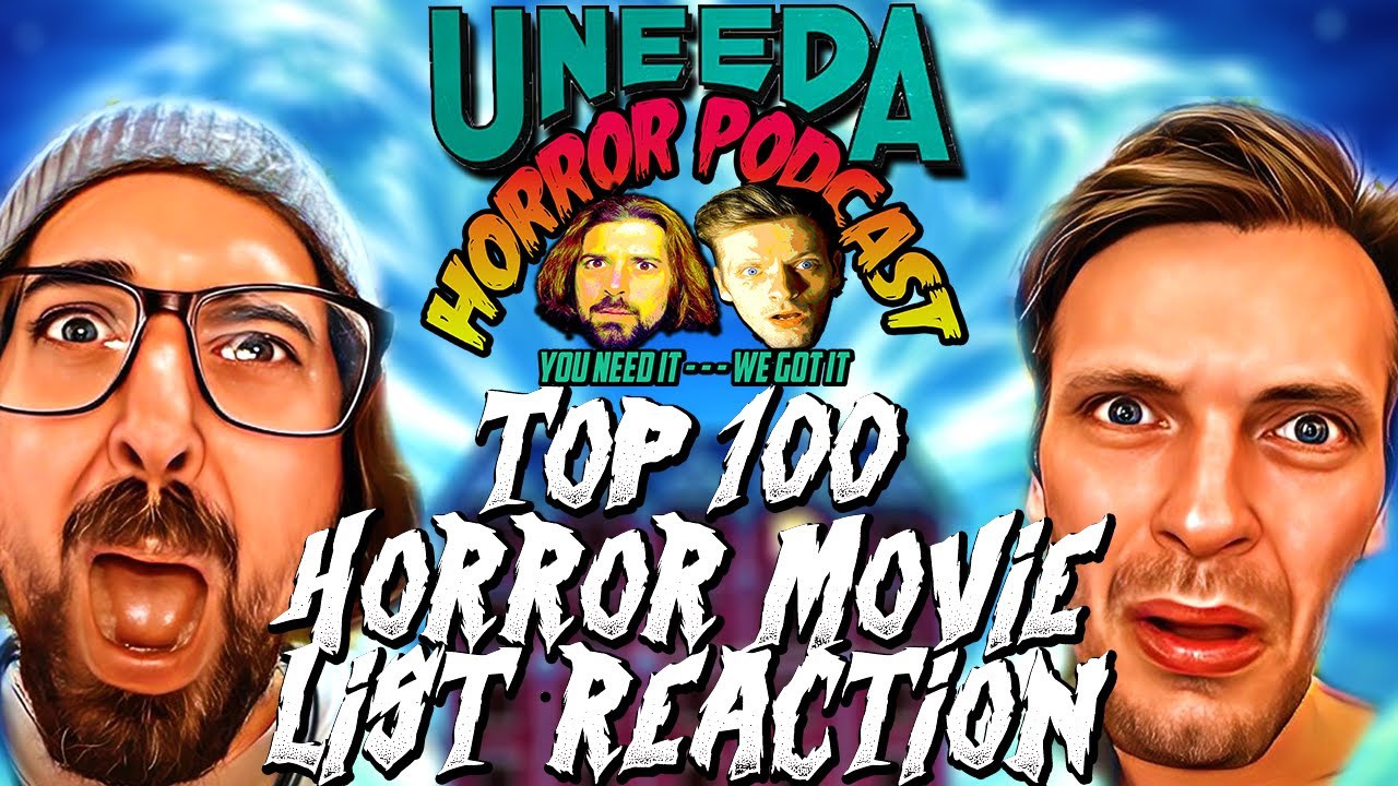 Uneeda Horror Podcast Episode 80 CHH And Nick Lose It Over This Top Uneeda Horror Podcast Episode 80 CHH And Nick Lose It Over This Top
