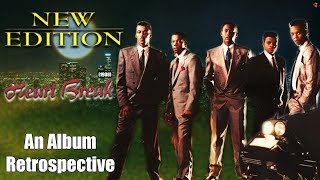 New Edition - Heart Break (1988) - An Album Retrospective