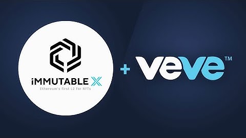 Veve Partnership Awareness : Immutable X
