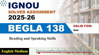 IGNOU BEGLA 138 Solved Assignment 2025-26 | English Medium | Download PDF | IGNOU Students Portal