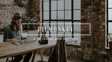 PicMonkey Tutorial: Free Photo Editing for Writers